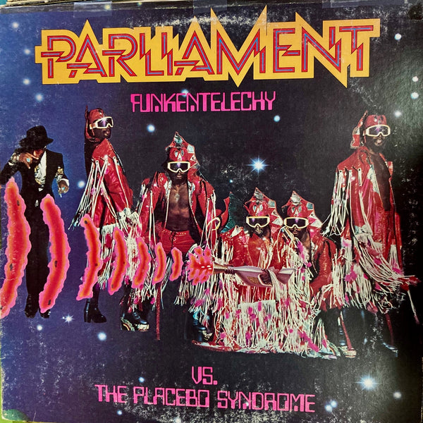 Parliament - Funkentelechy Vs. The Placebo Syndrome