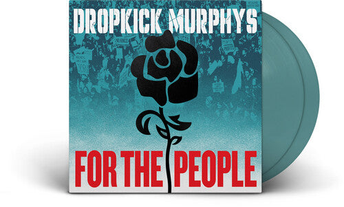 Dropkick Murphys - For the People [Indie Exclusive Jade Green Colored Vinyl 2LP]