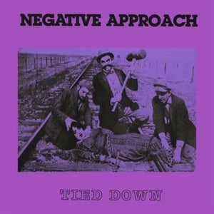 Negative Approach - Tied Down [Vinyl LP]