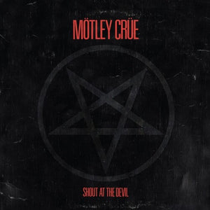 Motley Crue - Shout At The Devil [Remastered Vinyl LP]
