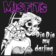 Misfits - Die Die My Darling [Vinyl EP]