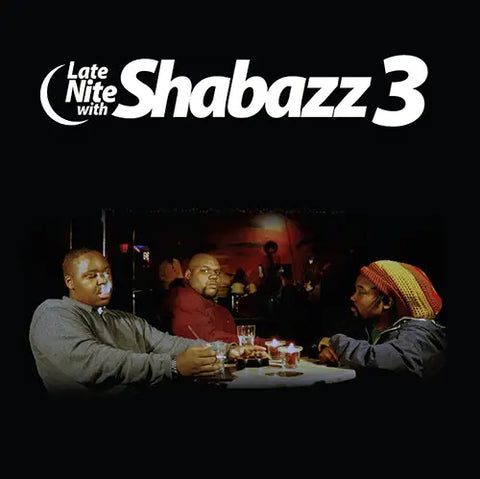 Shabazz 3 - Late Nite With [Limited Edition Vinyl 2 LP]