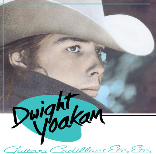 Dwight Yoakam - Guitars, Cadillacs, Etc, Etc. [Light Blue Vinyl LP]