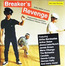 Arthur Baker Presents: Breaker’s Revenge (Breakdance Classics 1970-84) [Vinyl 2 LP]