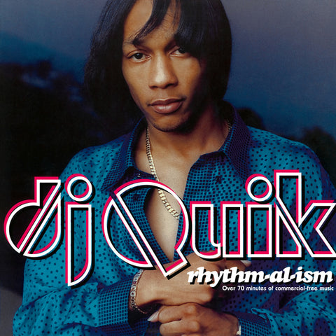 DJ Quik Rhythm-al-ism [Remastered Vinyl 2LP]
