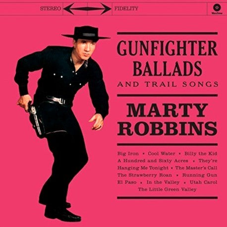 Marty Robbins - Gunfighter Ballads And Trail Songs [180 Gram Expanded Edition Vinyl LP]