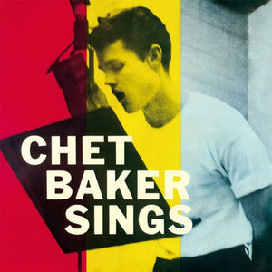 Chet Baker - Chet Baker Sings [Limited Audiophile Vinyl Lp]