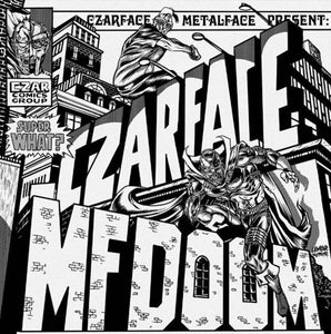Czarface & MF Doom - Super What? [Black & White Edition LP]