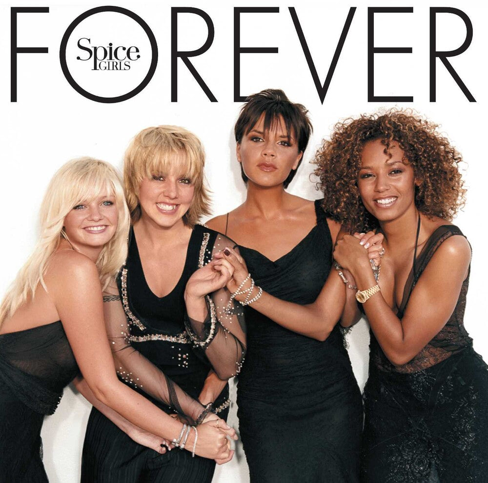Spice Girls - Forever [Deluxe Vinyl LP]