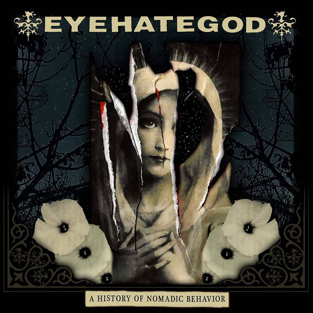EYEHATEGOD - A History Of Nomadic Behavior [ Limited Evergreen Vinyl LP]