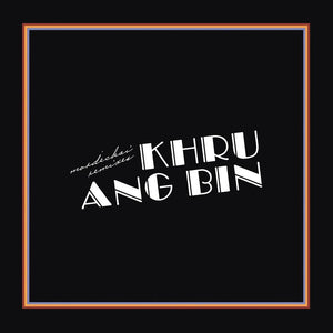 Khruangbin - Mordechai Remixes [Vinyl 2LP]