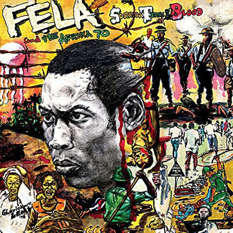 Fela Kuti - Sorrow, Tears And Blood [Vinyl LP]