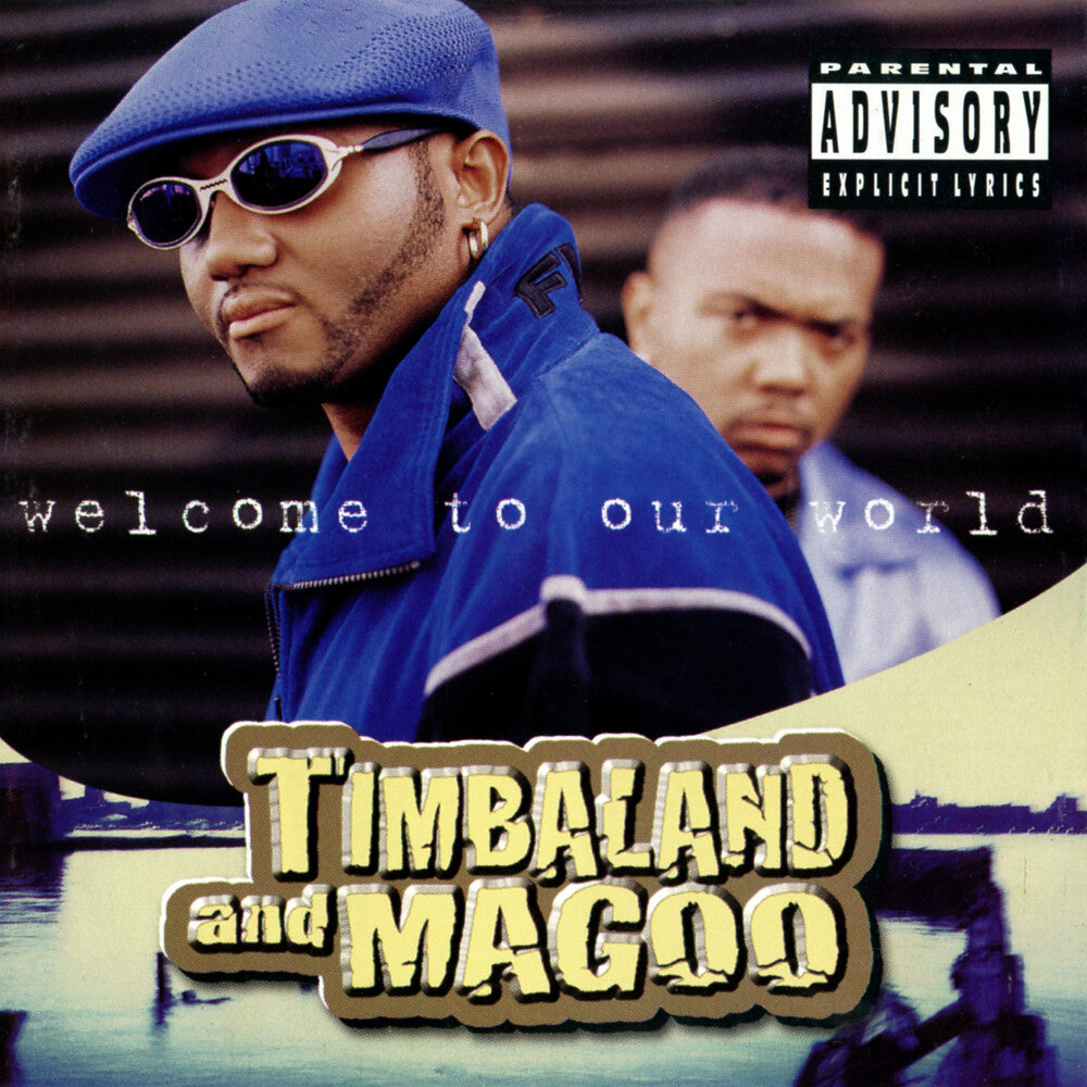 Timbaland & Magoo - Welcome To Our World [Vinyl 2LP]