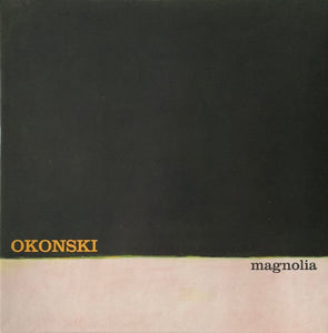 Okonski - Magnolia [Limited Edition Cream Swirl Vinyl LP]