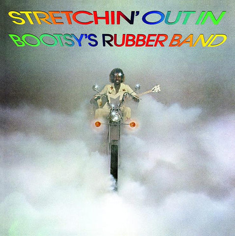 Bootsy's Rubber Band - Stretchin' Out in Bootsy's Rubber Band [Vinyl LP]