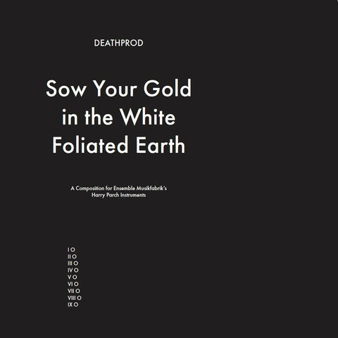 Deathprod - Sow Your Gold In The White Foliated Earth [Vinyl LP]
