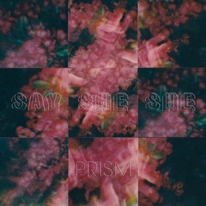 Say She She - Prism [Natural Swirl Vinyl LP]
