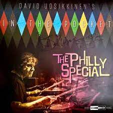 David Uosikkinen - In The Pocket The Philly Special [Vinyl LP]