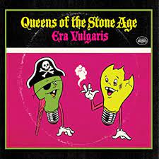 Queens Of The Stone Age - Era Vulgaris Artist [Vinyl LP]